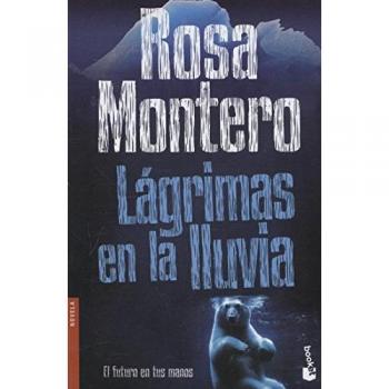 Lágrimas en la lluvia - Rosa Montero