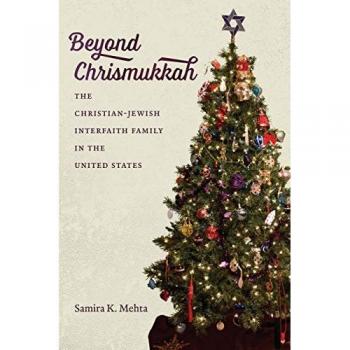 Más Allá de Chrismukkah: La Familia Interreligiosa Cristiana-Judía en Estados Unidos - Tapa Dura