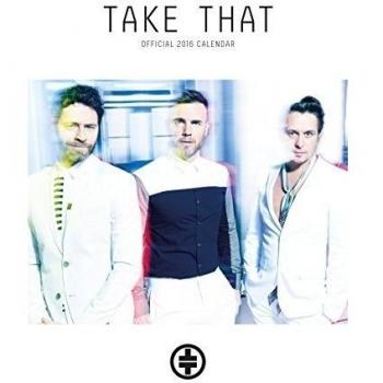 The Official Take That 2016 A3 Calendar