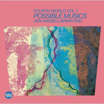Fourth World Music Vol. 1 - Possible Musics