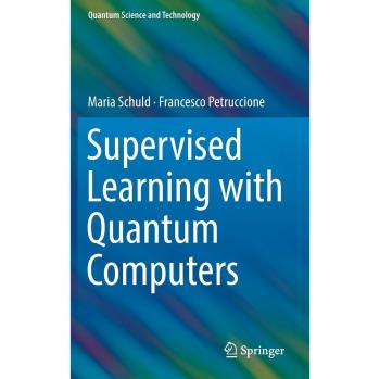 Supervised Learning with Quantum Computers