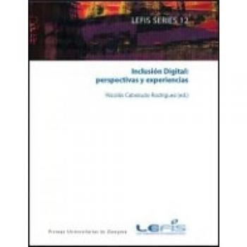 Inclusión digital: perspectivas y experiencias