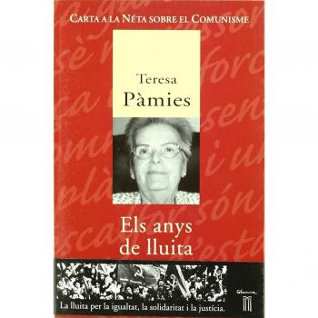 Carta a La Meva Neta Sobre el Comunisme - Teresa Pamies