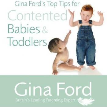 Gina Ford's Top Tips For Contented Babies & Toddlers