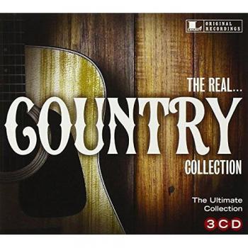The Real...Country Collection.