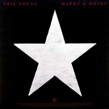 Neil Young - Hawks & Doves (Vinyl LP)