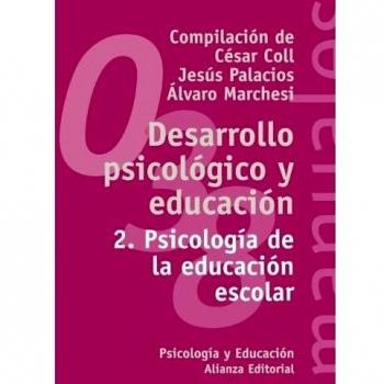 Desarrollo psicológico y educación: 2. Psicología de la educación escolar