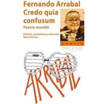 Credo Quia Confusum - Fernando (1932-) Arrabal