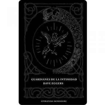 Guardianes de la intimidad - Dave Eggers