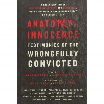 Anatomy of Innocence: Testimonies of the Wrongfully Convicted