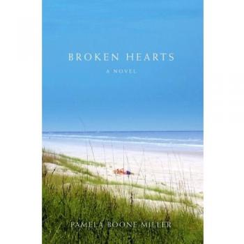 Corazones Rotos - Edición Dura de Pamela Boone Miller