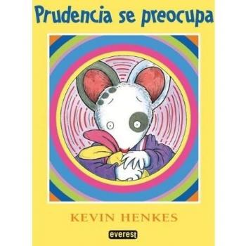 Prudencia se preocupa
