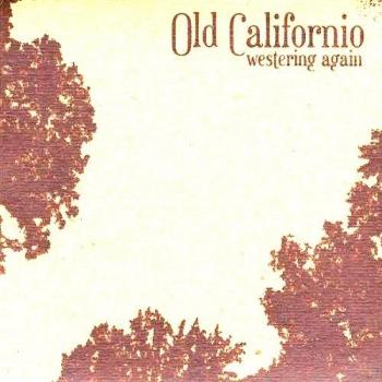 Westering Again