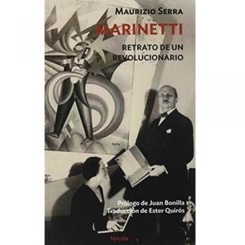 Marinetti: Retrato de un revolucionario: 18