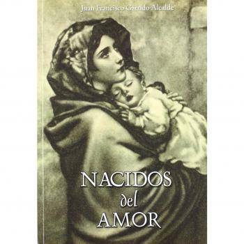 Nacidos del amor