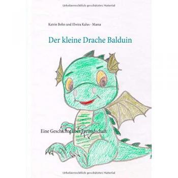 El pequeño dragón Balduin (Tapa blanda) - Katrin Bohn