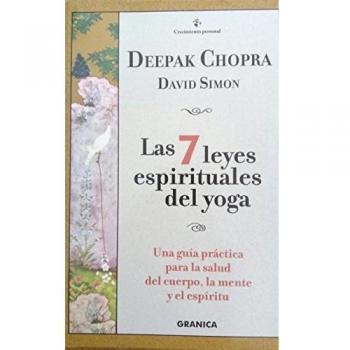 Las siete leyes espirituales del yoga