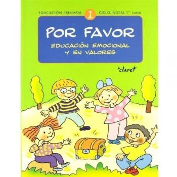 Por Favor. Educación Emocional Y En Valores. EP 1