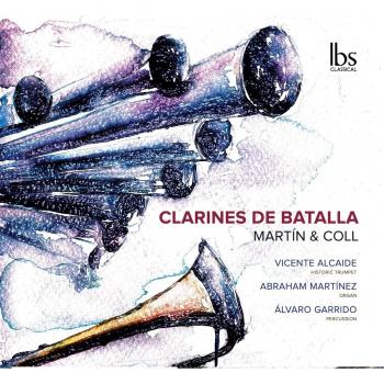 CLARINES DE BATALLA Martín & Coll