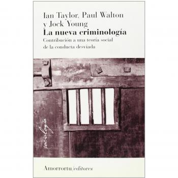 La Nueva Criminología