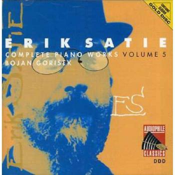 Complete Piano Works Vol. 5 - Erik Satie