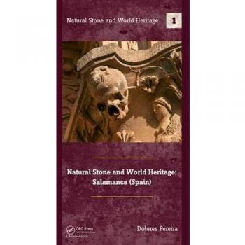 Natural Stone and World Heritage: Salamanca