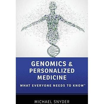 Genomics and Personalized Medicine: What Everyone Needs to Know®