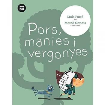 Pors, manies i vergonyes - Lluís Farré