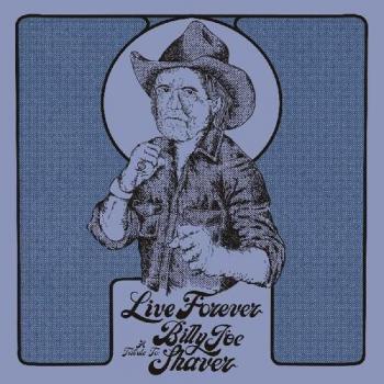 CD Tributo a Billy Joe Shaver - Live Forever - Varios Artistas