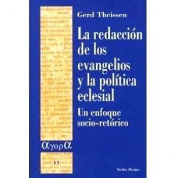 redaccion de Los Evangelios y La Politic: Un enfoque socio-retórico