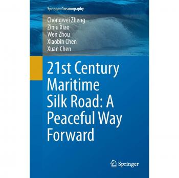 21st Century Maritime Silk Road: A Peaceful Way Forward
