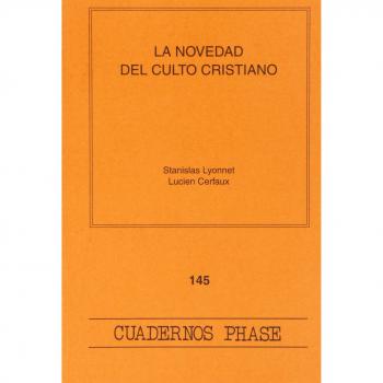 Novedad del culto cristiano, La