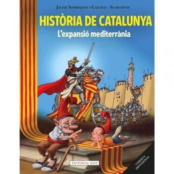 Història de Catalunya II. L'expansió mediterrània: 2 - Jaume Sobrequés I Callicó
