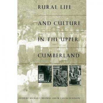 Upper Cumberland Rural Life and Culture Book