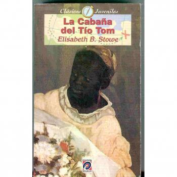 La Cabana Del Tio Tom / Uncle Tom's Cabin