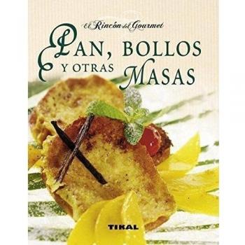 Pan, bollos y otras masas
