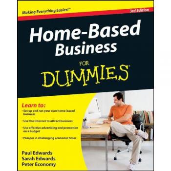 Home-Based Business For Dummies 3e