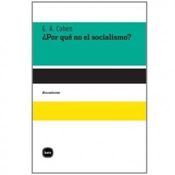 Por Que No El Socialismo
