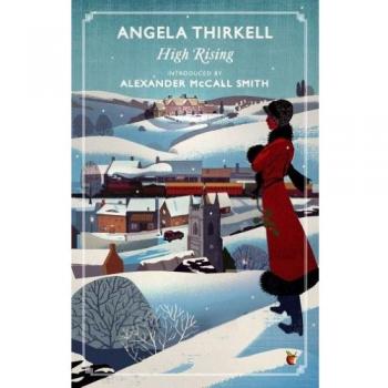 High Rising: Un Clásico Moderno de Virago por Angela Thirkell
