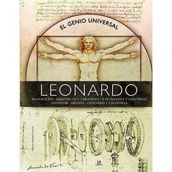 Leonardo. El Genio Universal: 3 - Alberto/equipo Editorial Jiménez García