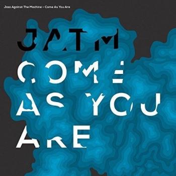 Viene Como Eres - Jazz Contra la Máquina