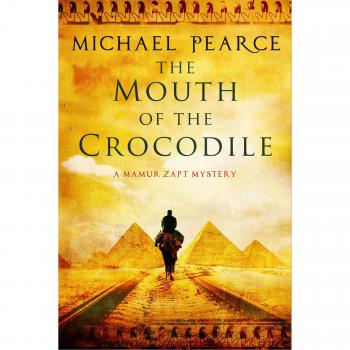 The Mouth of the Crocodile: A Mamur Zapt Mystery Set in Pre-World War I Egypt: 18