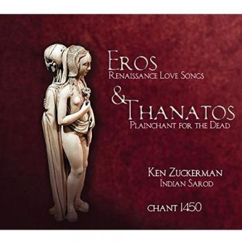 Eros & Thanatos: Canciones De Amor Y Cantos De Muerte