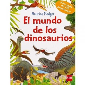 El mundo de los dinosaurios - Maurice Pledger