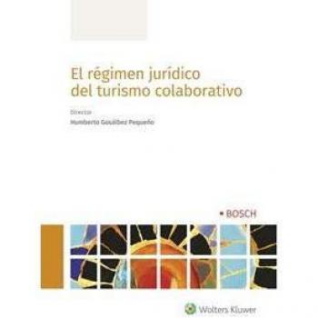 Régimen jurídico del turismo colaborativo, El