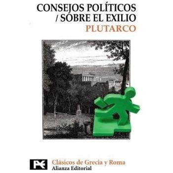 Consejos políticos. Sobre el exilio