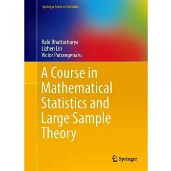 Mathematical Statistics and Large Sample Theory Coursebook