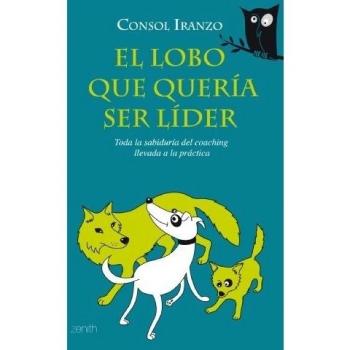 El lobo que quería ser líder - Iranzo Consol