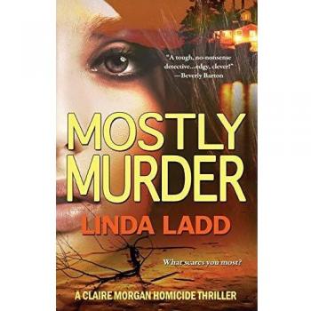 Mostly Murder: A Linda Ladd Paperback Mystery Novel