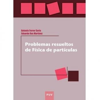 Problemas Resueltos De Física De Partículas: 4
